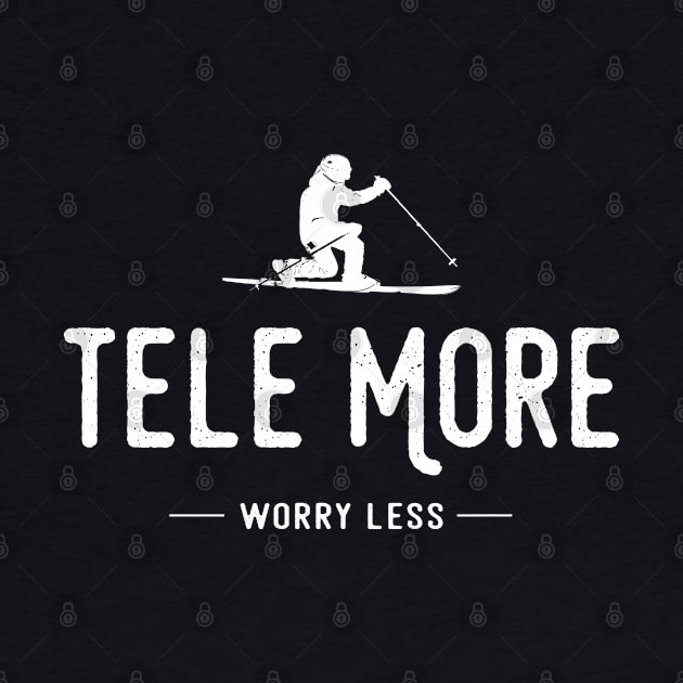 Tele More Worry Less by esskay1000